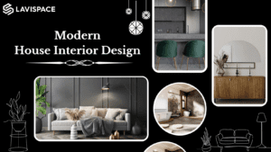Read more about the article Modern House Interior Design | Lavispace