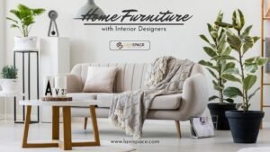 Read more about the article Selecting the Perfect Home Furniture Interior Design In Your Budget